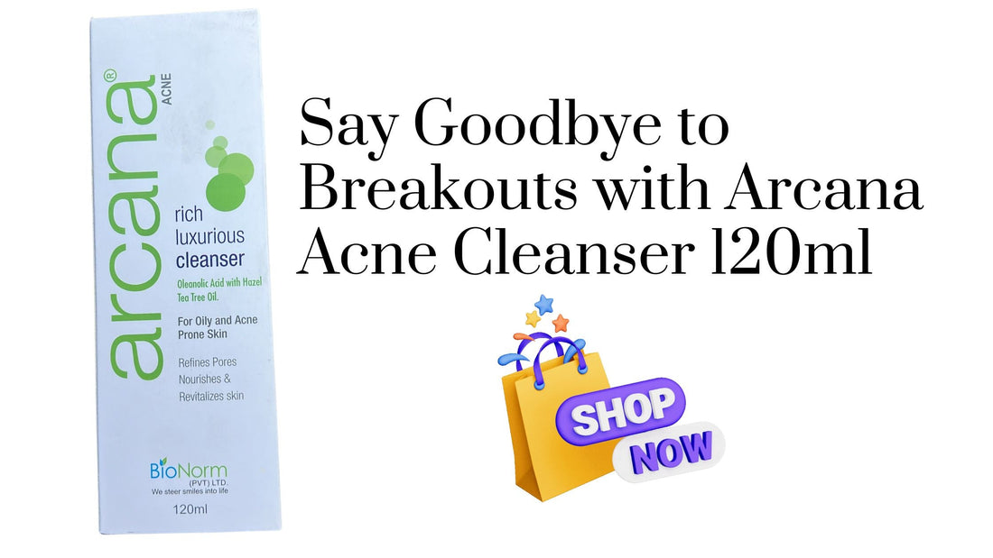 Say Goodbye to Breakouts with Arcana Acne Cleanser 120ml